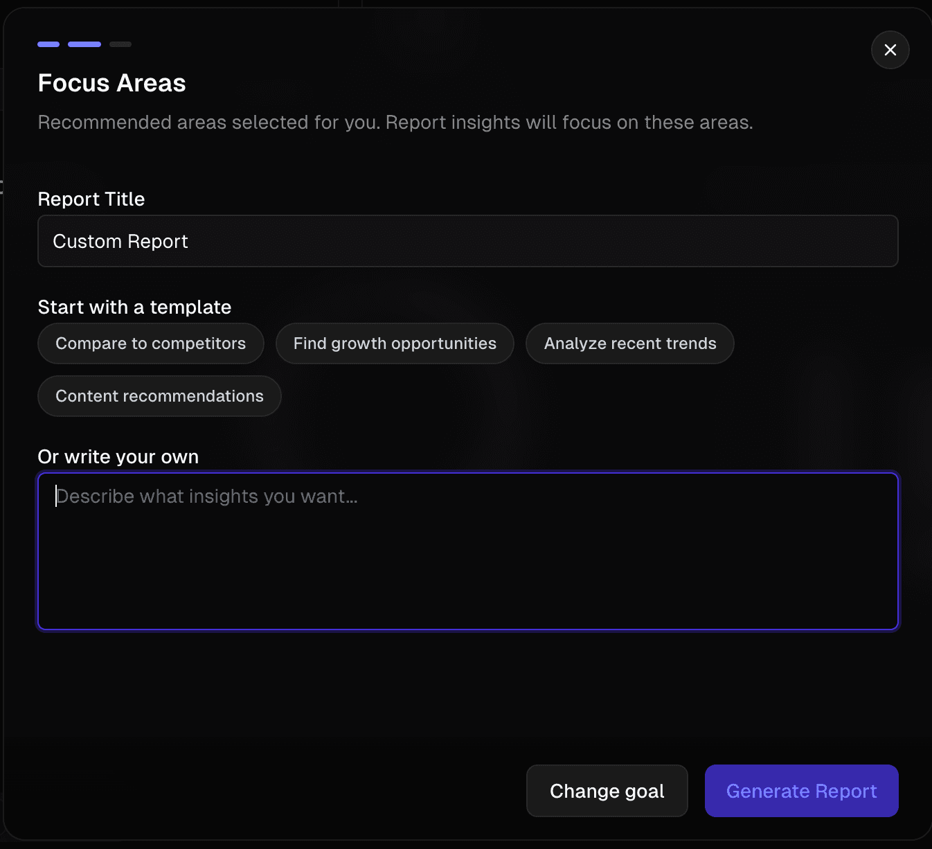 Report templates and custom prompt